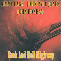 Page/Jones/Bonham 'Rock and Roll Highway'